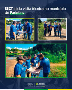 Imagem da notícia - Visita técnica SECT em Parintins