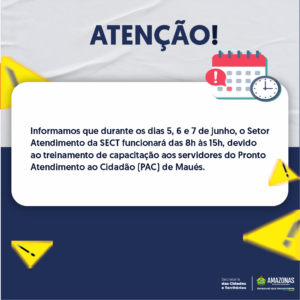 Imagem da notícia - Horário de atendimento SECT nos dias 5,6 e 7/06